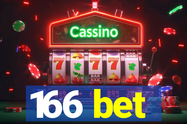 166 bet